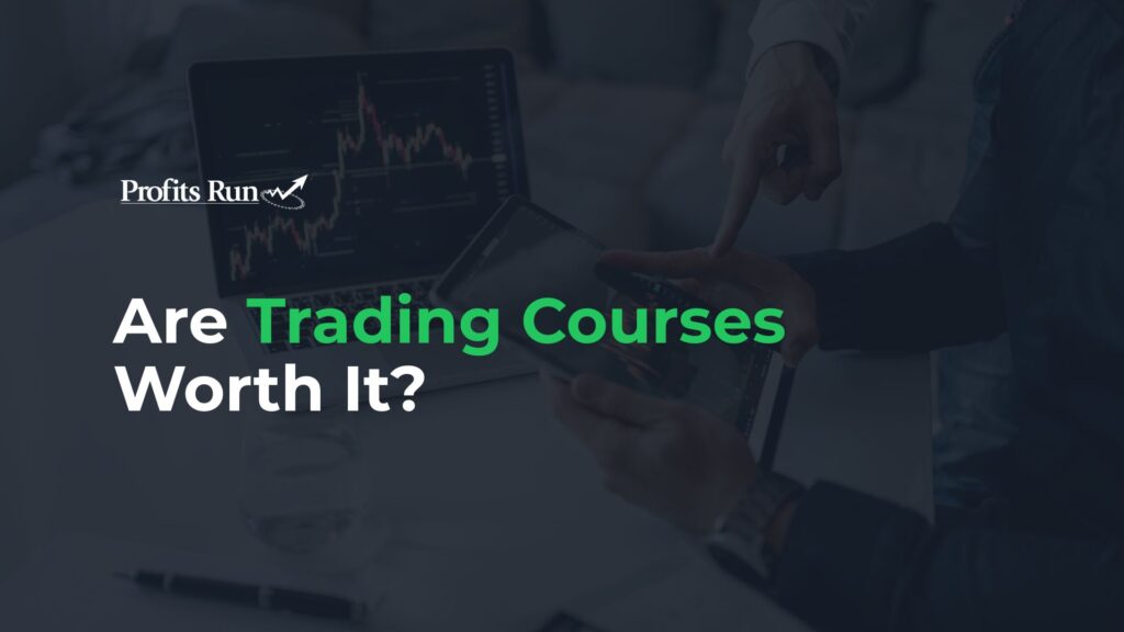 are trading courses worth it?